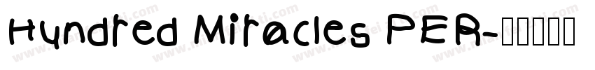Hundred Miracles PER字体转换